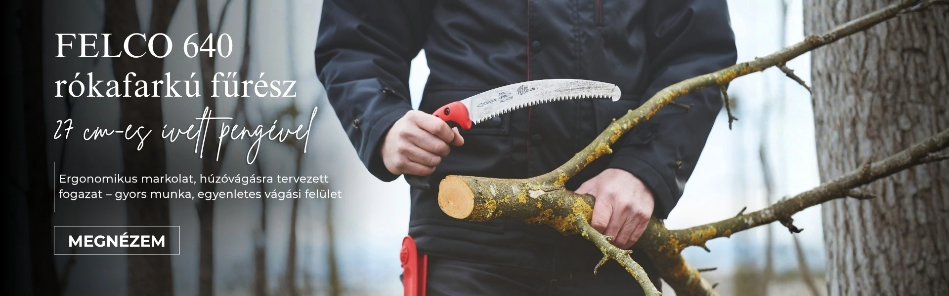 FELCO 640 rókafarkú fűrész