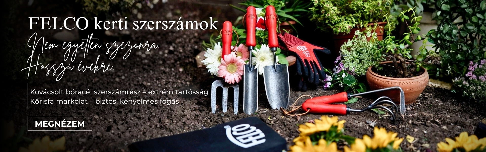 FELCO kerti szerszámok
