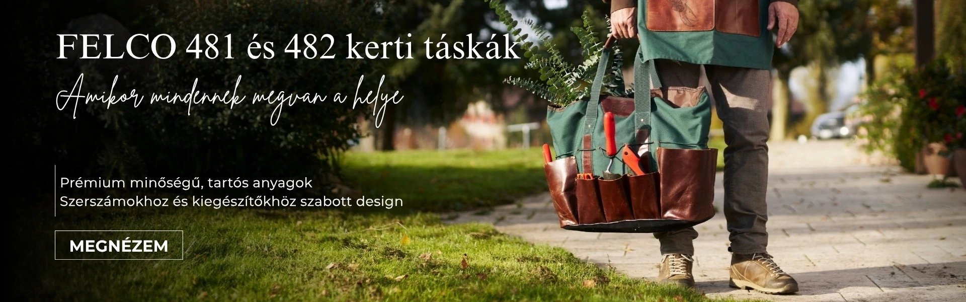 FELCO 481 és 482 kerti táskák
